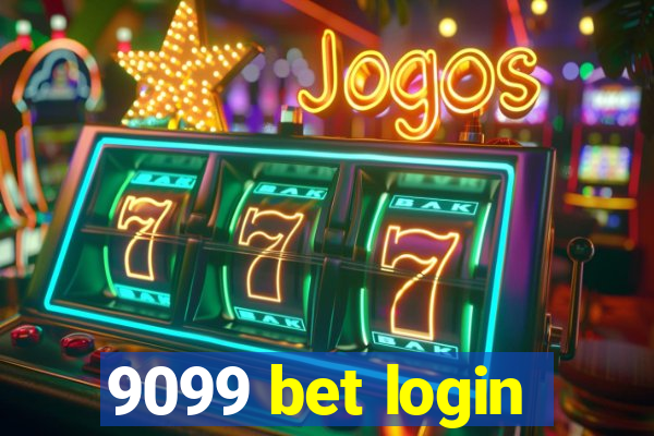 9099 bet login